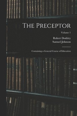 Samuel Johnson, Robert Dodsley - Preceptor, Häftad