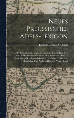 bokomslag Neues Preussisches Adels-Lexicon