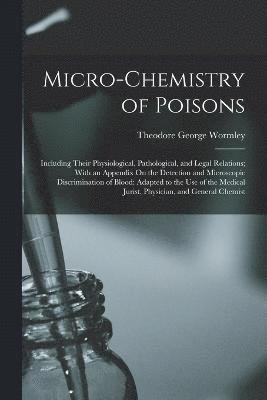 Micro-Chemistry of Poisons 1