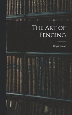 The Art of Fencing 1