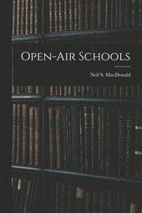 bokomslag Open-Air Schools