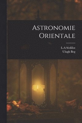 bokomslag Astronomie Orientale