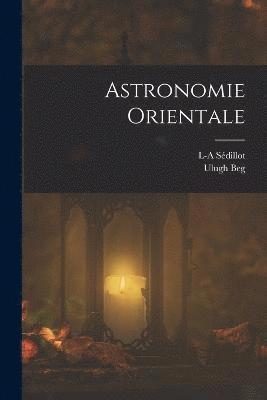 Astronomie Orientale 1