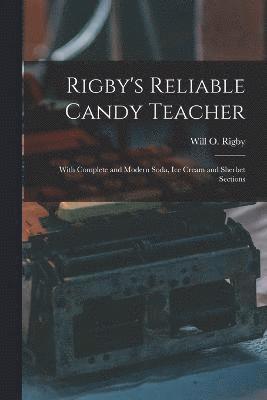 Rigby's Reliable Candy Teacher