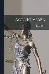 bokomslag Acta Et Verba