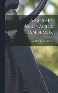 bokomslag Aircraft Mechanics Handbook