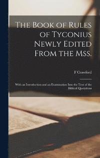 bokomslag The Book of Rules of Tyconius Newly Edited From the mss.