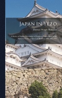 bokomslag Japan in Yezo