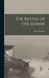 bokomslag The Battle of the Somme