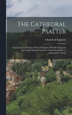 The Cathedral Psalter 1