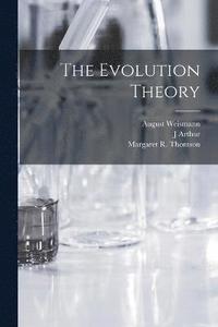 bokomslag The Evolution Theory