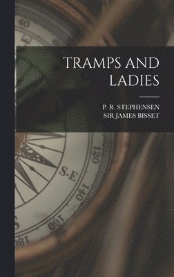 bokomslag Tramps and Ladies