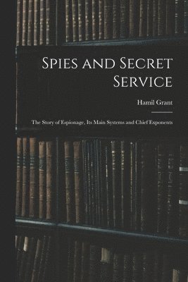 Spies and Secret Service