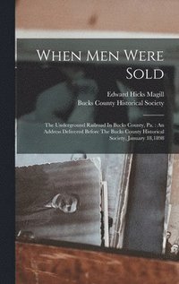 bokomslag When Men Were Sold