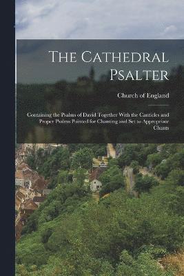 The Cathedral Psalter 1