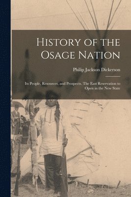 bokomslag History of the Osage Nation