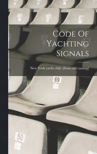 bokomslag Code Of Yachting Signals
