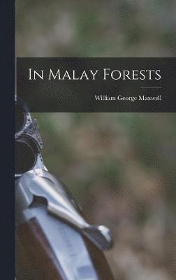 In Malay Forests 1