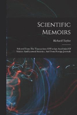 Scientific Memoirs 1