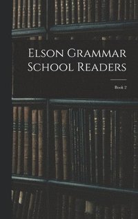 bokomslag Elson Grammar School Readers