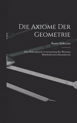 bokomslag Die Axiome der Geometrie