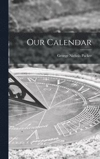 bokomslag Our Calendar