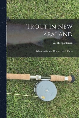 bokomslag Trout in New Zealand