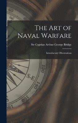 The Art of Naval Warfare 1