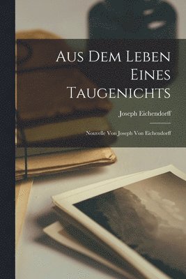 Aus dem Leben Eines Taugenichts