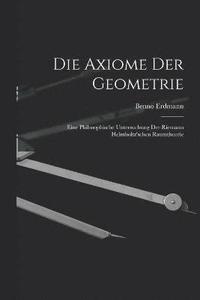 bokomslag Die Axiome der Geometrie