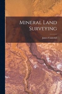 bokomslag Mineral Land Surveying