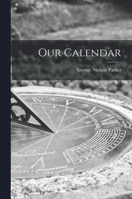 Our Calendar 1