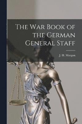 bokomslag The War Book of the German General Staff