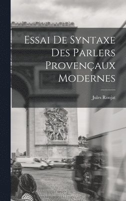 Essai de Syntaxe des Parlers Provenaux Modernes 1