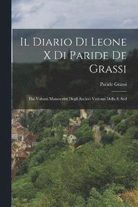 bokomslag Il Diario di Leone X di Paride de Grassi