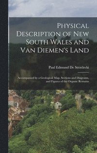 bokomslag Physical Description of New South Wales and Van Diemen's Land