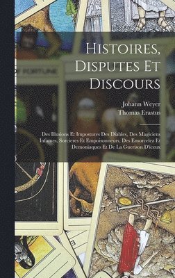 bokomslag Histoires, Disputes Et Discours