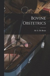bokomslag Bovine Obstetrics