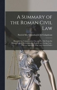 bokomslag A Summary of the Roman Civil Law
