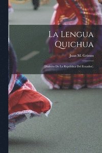 bokomslag La Lengua Quichua