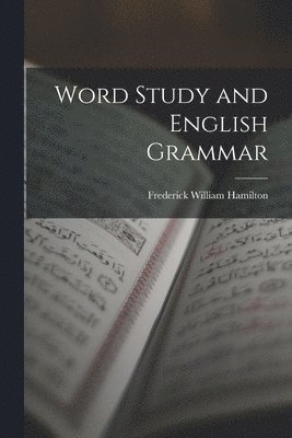 bokomslag Word Study and English Grammar