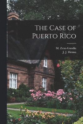 bokomslag The Case of Puerto Rico