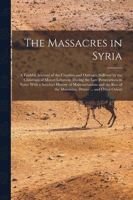 The Massacres in Syria 1