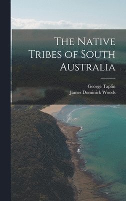 bokomslag Native Tribes of South Australia