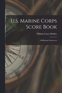 bokomslag U.S. Marine Corps Score Book