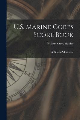 U.S. Marine Corps Score Book 1