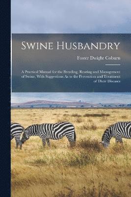 bokomslag Swine Husbandry