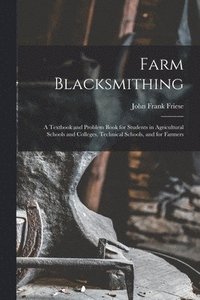 bokomslag Farm Blacksmithing