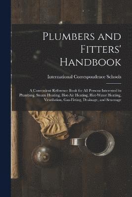 bokomslag Plumbers and Fitters' Handbook