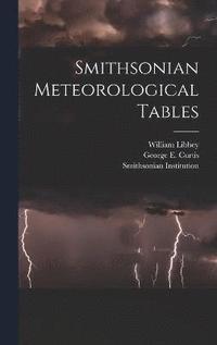 bokomslag Smithsonian Meteorological Tables